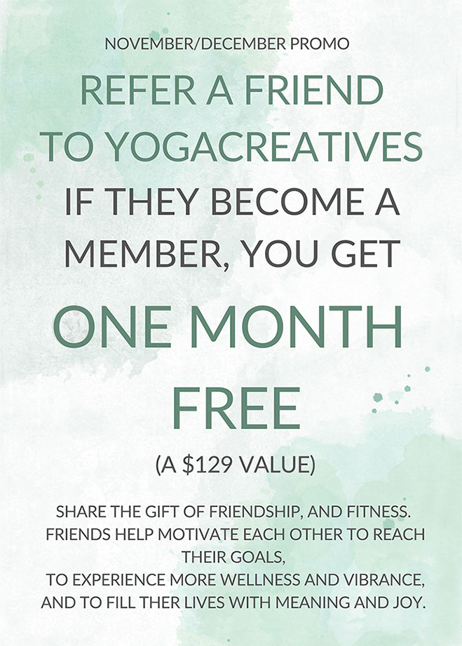 Refer a friend to Yogacreatives, get 1 month free