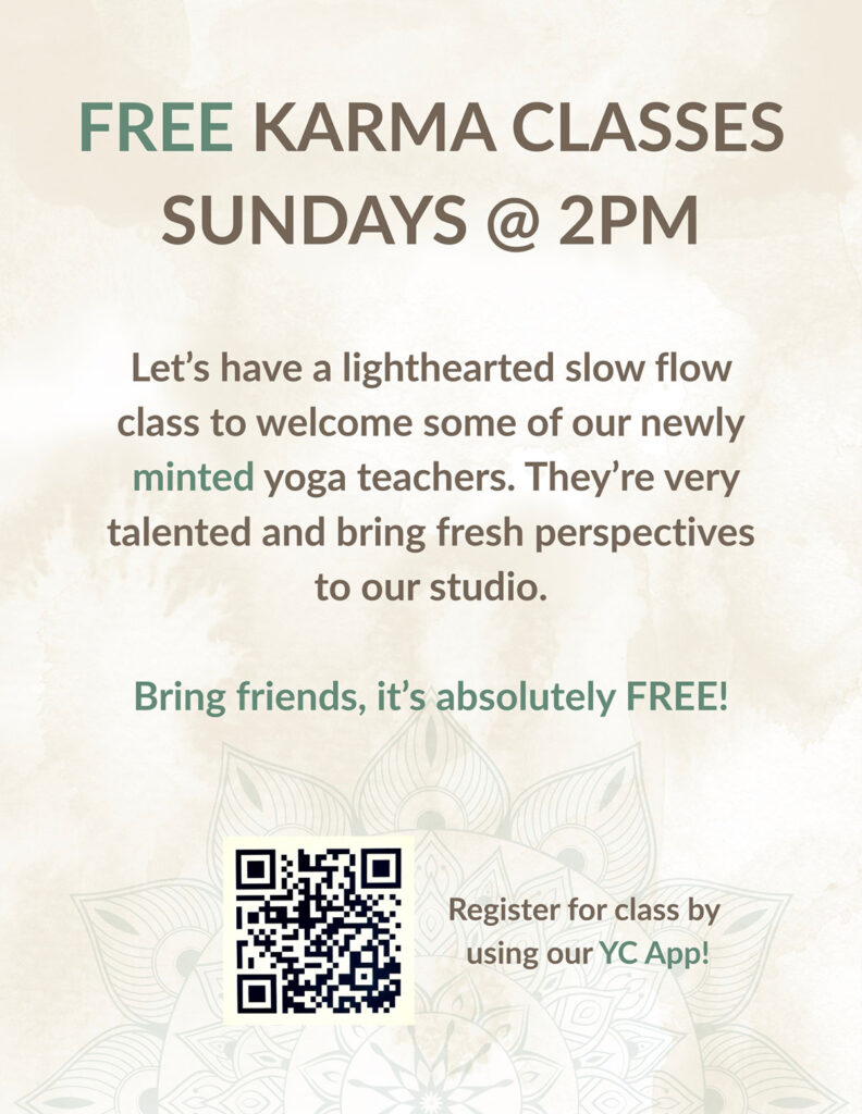 Free Karma Classes Sunday @ 2PM
